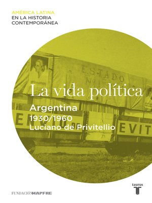 cover image of La vida política. Argentina (1930-1960)